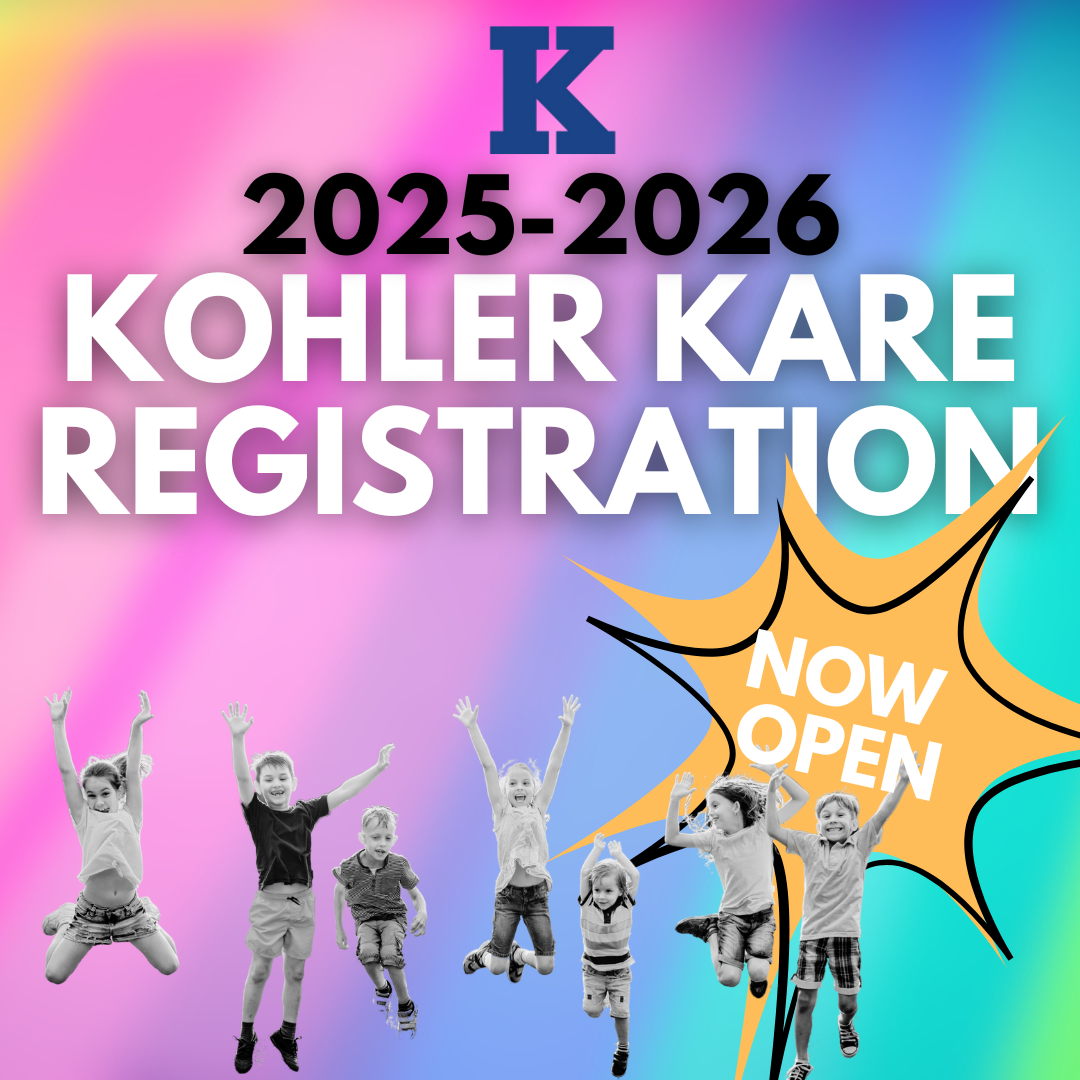Click here for 2o25-2026 Kohler Kare Information